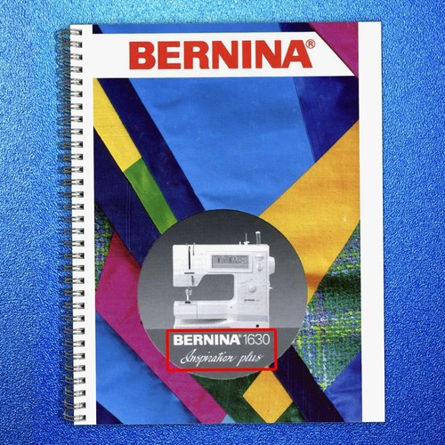 Bernina 1630 1530 inspiration - bernina,